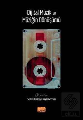 Dijital Müzik ve Müziğin Dönüşümü