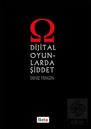 Dijital Oyunlarda Şiddet