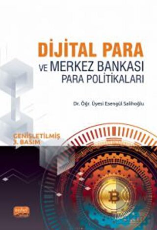 Dijital Para ve Merkez Bankası Para Politikaları