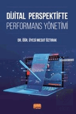 Dijital Perspektifte Performans Yönetimi Mesut Öztırak Nobel Bilimsel 