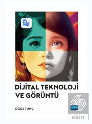 Dijital Teknoloji ve Görüntü