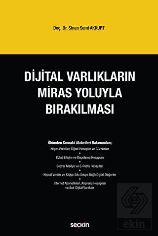 Dijital Varlıkların Miras Yoluyla Bırakılması