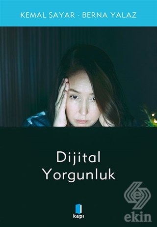 Dijital Yorgunluk
