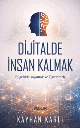 Dijitalde İnsan Kalmak