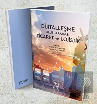 Dijitalleşme, Uluslararası Ticaret ve Lojistik