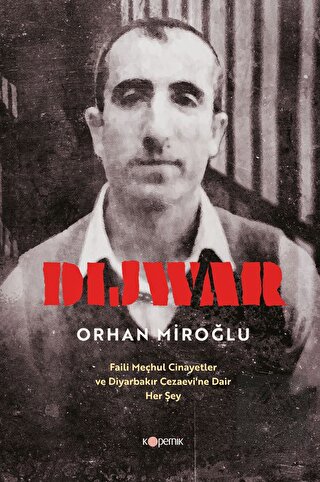DIJWAR: Faili Meçhul Cinayetler ve Diyarbakır Ceza
