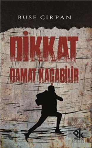 Dikkat Damat Kaçabilir