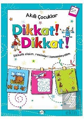 Dikkat Dikkat 5 Yaş - Akıllı Çocuklar