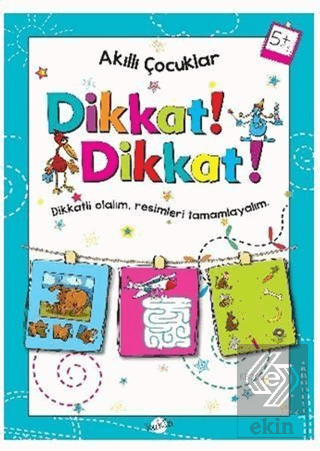Dikkat Dikkat 5 Yaş - Akıllı Çocuklar