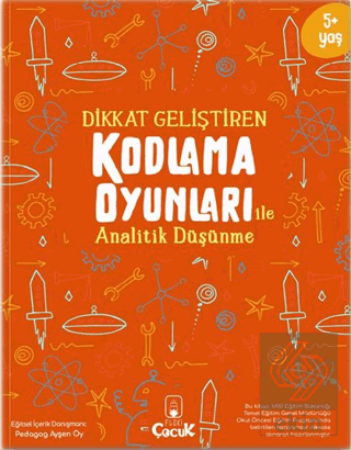 Dikkat Geliştiren Kodlama Oyunları ile Analitik Dü
