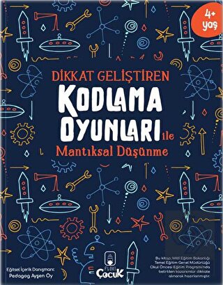 Dikkat Geliştiren Kodlama Oyunları ile Mantıksal D