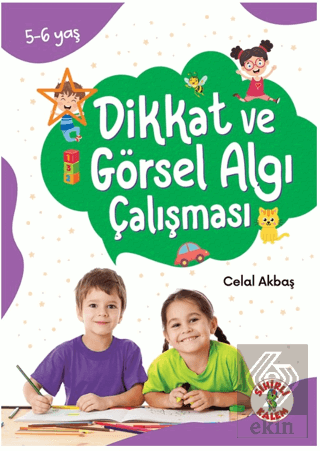 Dikkat Odaklı Etkinlik Kitabı Dikkat ve Görsel Alg