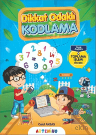 Dikkat Odaklı Kodlama Serisi - Toplama İşlemi