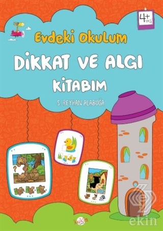 Dikkat ve Algı Kitabım - Evdeki Okulum