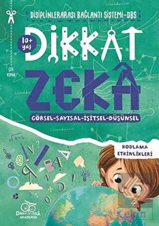 Dikkat Zeka 10+ Yaş: Disiplinlerarası Bağlantı Sis