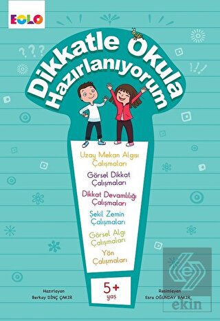 Dikkatle Okula Hazırlanıyorum