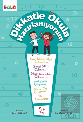 Dikkatle Okula Hazırlanıyorum