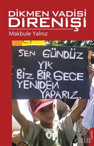 Dikmen Vadisi Direnişi