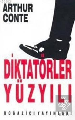 Diktatörler Yüzyılı