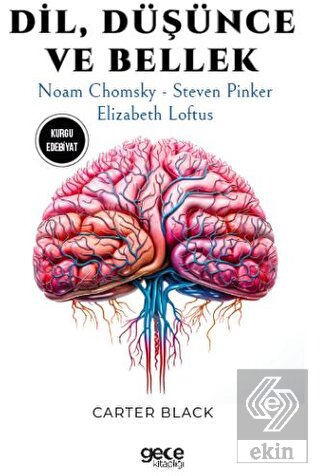 Dil, Düşünce ve Bellek