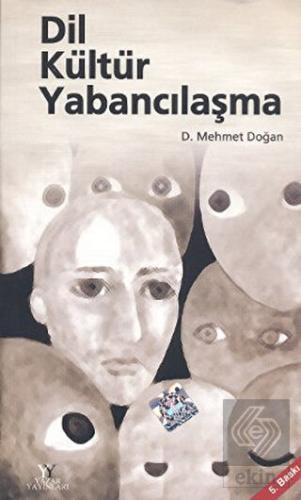 Dil Kültür Yabancılaşma