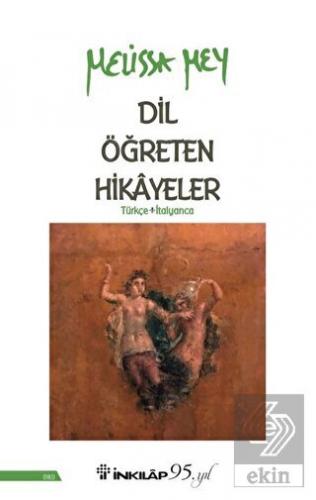 Dil Öğreten Hikayeler Türkçe - İtalyanca