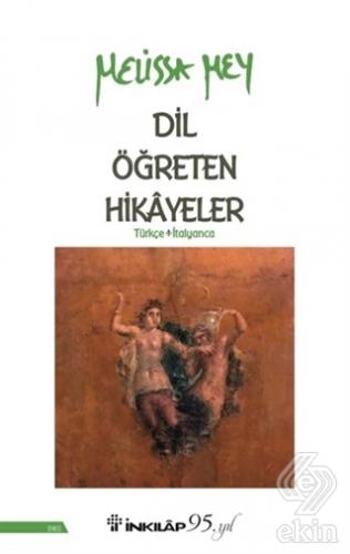 Dil Öğreten Hikayeler Türkçe - İtalyanca