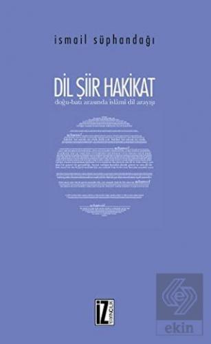 Dil Şiir Hakikat