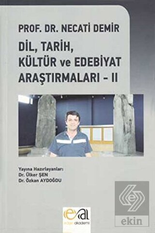 Dil, Tarih, Kültür ve Edebiyat Araştırmaları - 2