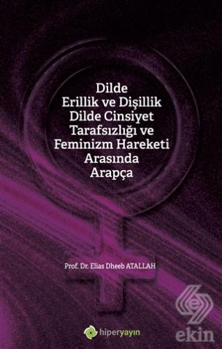 Dilde Erillik ve Dişillik Dilde Cinsiyet Tarafsızl
