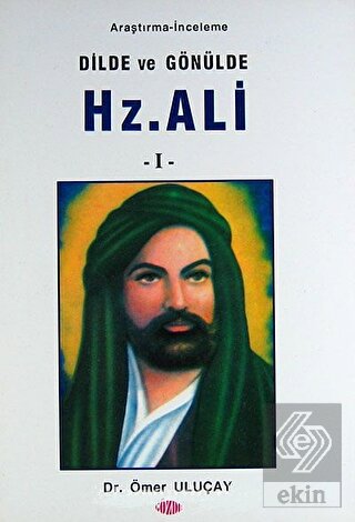 Dilde ve Gönülde Hz. Ali 1