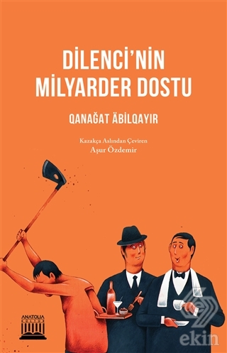 Dilenci'nin Milyarder Dostu