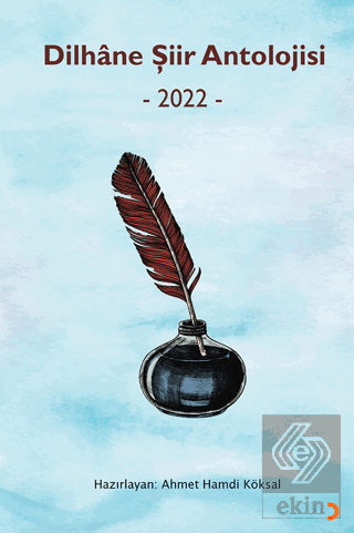 Dilhâne Şiir Antolojisi