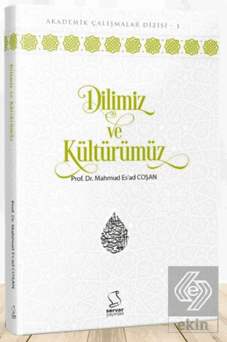 Dilimiz ve Kültürümüz