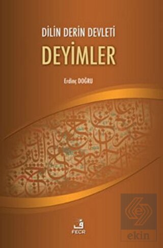 Dilin Derin Devleti Deyimler
