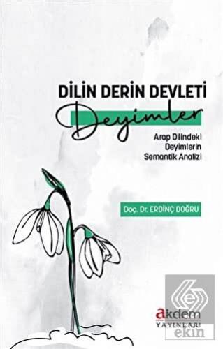 Dilin Derin Devleti Deyimler