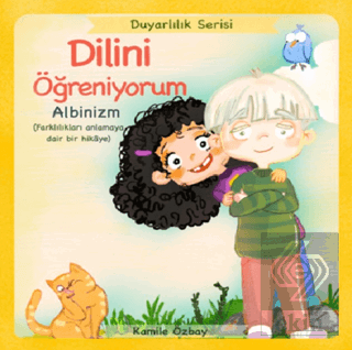 Dilini Öğreniyorum - Albinizm