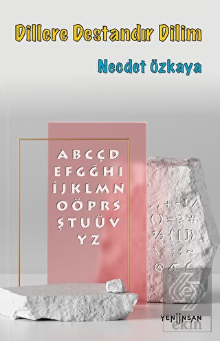 Dillere Destandır Dilim