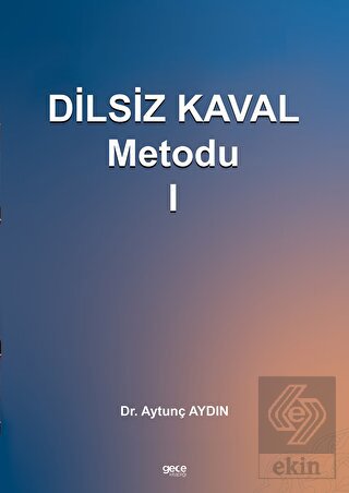 Dilsiz Kaval Metodu 1