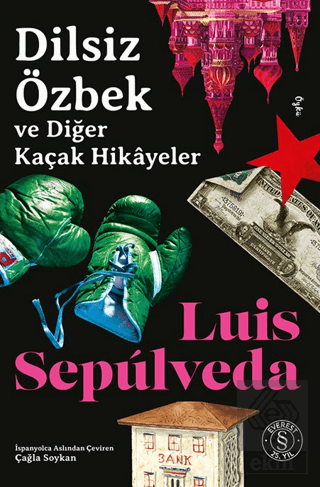 Dilsiz Özbekve Diğer Kaçak Hikâyeler