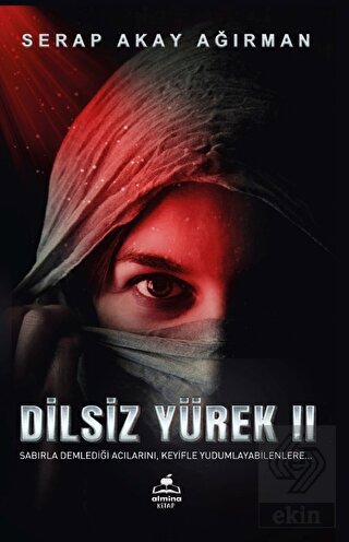 Dilsiz Yürek 2