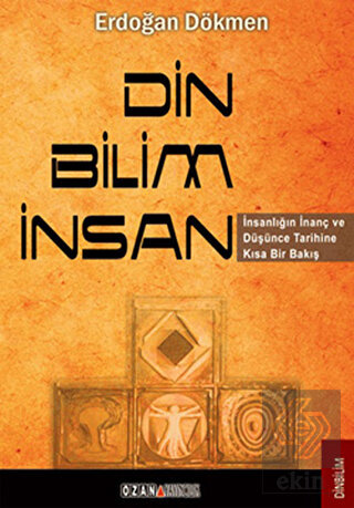 Din - Bilim - İnsan