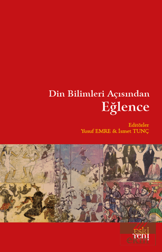 Din Bilimleri Açısından Eğlence