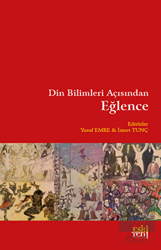 Din Bilimleri Açısından Eğlence
