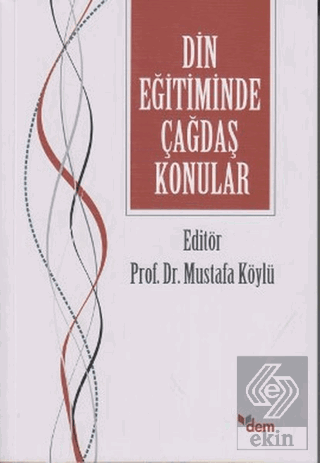 Din Eğitiminde Çağdaş Konular