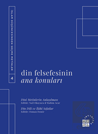 Din Felsefesinin Ana Konuları Cilt 4