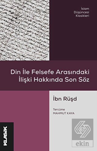 Din ile Felsefe Arasındaki İlişki Hakkında Son Söz