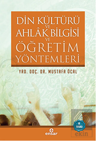 Din Kültürü ve Ahlak Bilgisi ve Öğretim Yöntemleri