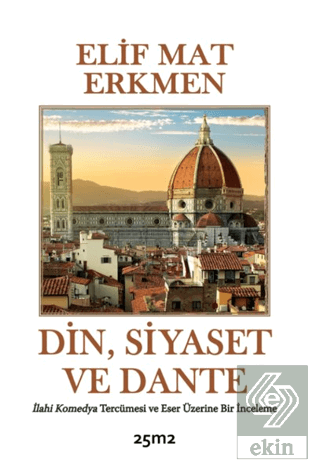 Din, Siyaset ve Dante