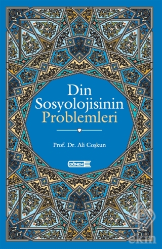 Din Sosyolojisinin Problemleri